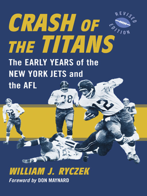 Title details for Crash of the Titans by William J. Ryczek - Available